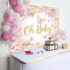 Lofaris Pink Butterfly Oh Baby Floral Shower Backdrop