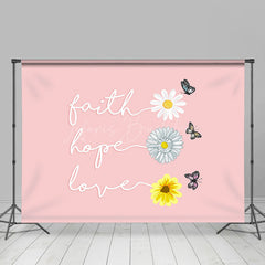 Lofaris Pink Floral Faith Hope Love Positive Slogan Backdrop