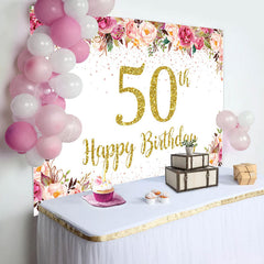 Lofaris Pink Floral Glitter Gold White 50th Birthday Backdrop