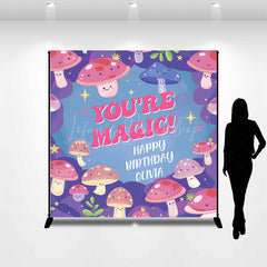 Lofaris Pink Mushroom You Are Magic Custom Birthday Backdrop