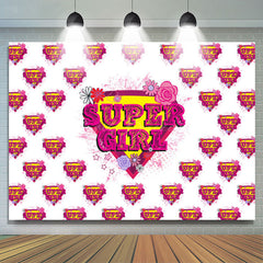 Lofaris Pink Super Girl Floral White Happy Birthday Backdrop