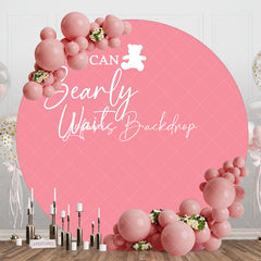Lofaris Pink We Can Bearly Wait Round Baby Shower Backdrop