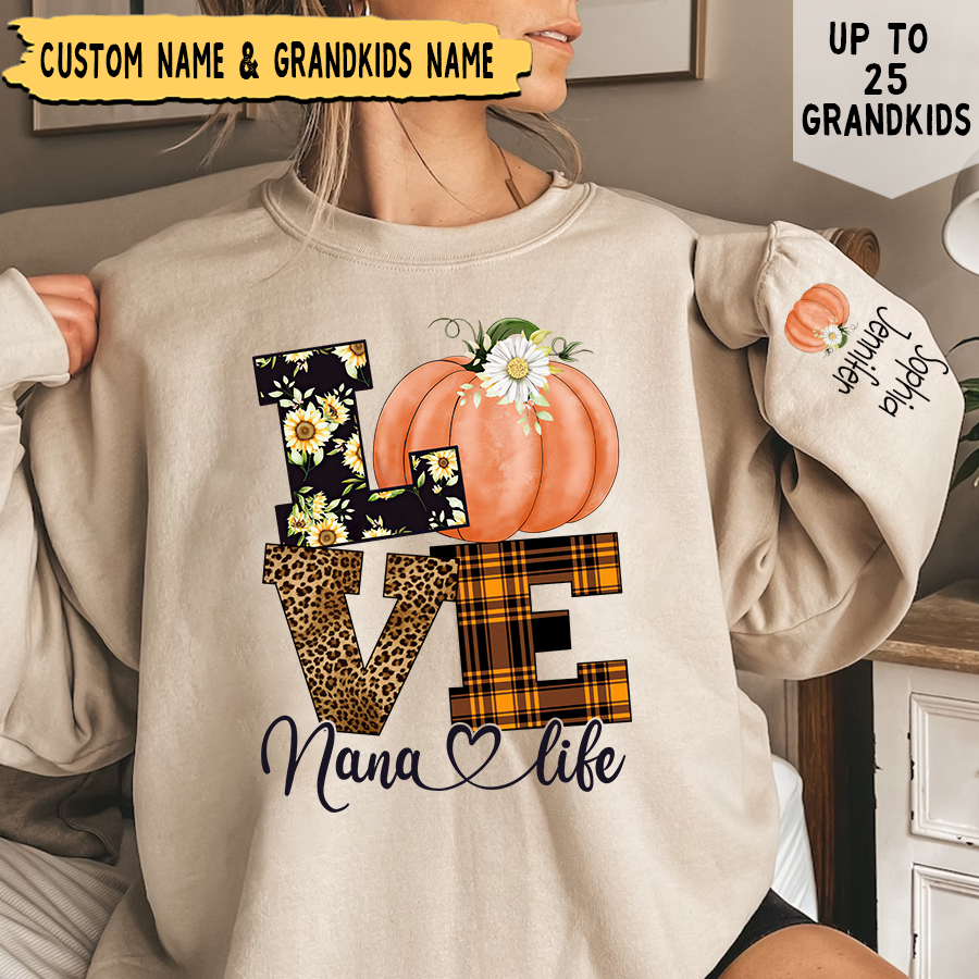 Lofaris Pumpkin Love Nana Life And Kids CTH01 Sweatshirt