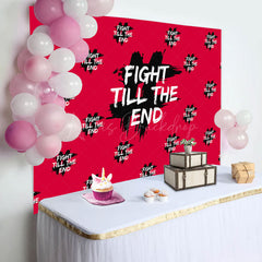 Lofaris Red Fight Till The End Positive Birthday Backdrop