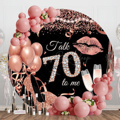 Lofaris Rose Gold Balloon Heel Round 70th Birthday Backdrop