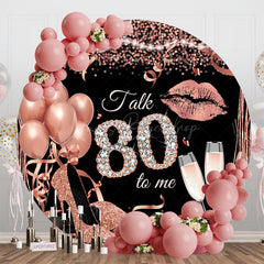 Lofaris Rose Gold Balloon Heel Round 80th Birthday Backdrop