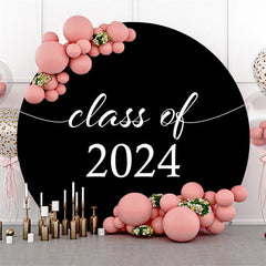 Lofaris Round Class Of 2024 Black White Graduation Backdrop