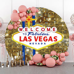 Lofaris Round Welcome To Fabulous Las Vegas Casino Backdrop