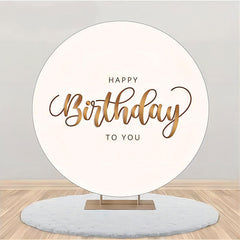 Lofaris Round White And Brown Simple Happy Birthday Backdrop