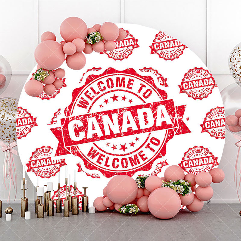 Lofaris Round White Red Retro Welcome To Canada Backdrop