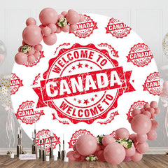 Lofaris Round White Red Retro Welcome To Canada Backdrop