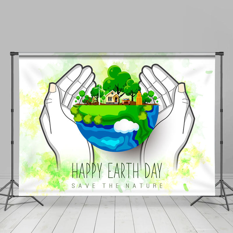 Lofaris Save The Nature Hands Holding Earth Day Backdrop