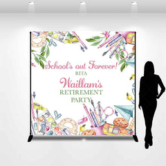 Lofaris School Out Teaching Tools Custom Retirement Backdrop