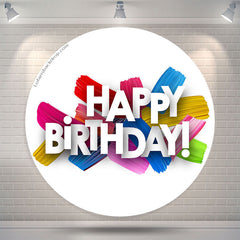 Lofaris Simple Colorful Happy Birthday Round Backdrop Cover