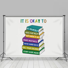 Lofaris Stacked Books It Is Okay To Positive Slogan Backdrop