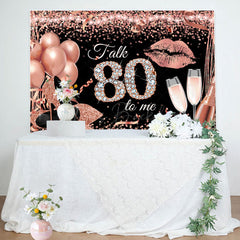 Lofaris Talk 80 To Me Rose Gold Heels Birthday Party Backdrop