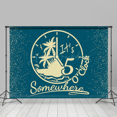 Lofaris Teal Yellow Its 5 Oclock Somewhere Party Backdrop