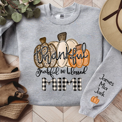 Lofaris Thankful Grateful And Blessed Custom Sweatshirt