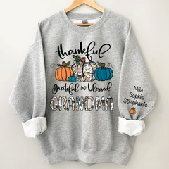 Lofaris Thankful Grateful Blessed Grandma Custom Sweatshirt