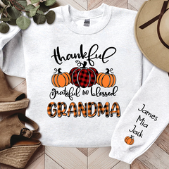 Lofaris Personalized Thankful Grateful Blessed Grandma Fall Autumn Sweatshirt