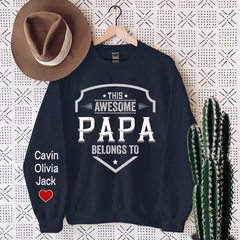 Lofaris This Awesome Papa Belongs To Custom Name Sweatshirt