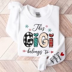 Lofaris This Gigi Belongs To Sweatshirt Custom Grandma & Kids Christmas TH