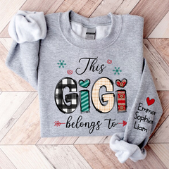 Lofaris This Gigi Belongs To Sweatshirt Custom Grandma & Kids Christmas TH