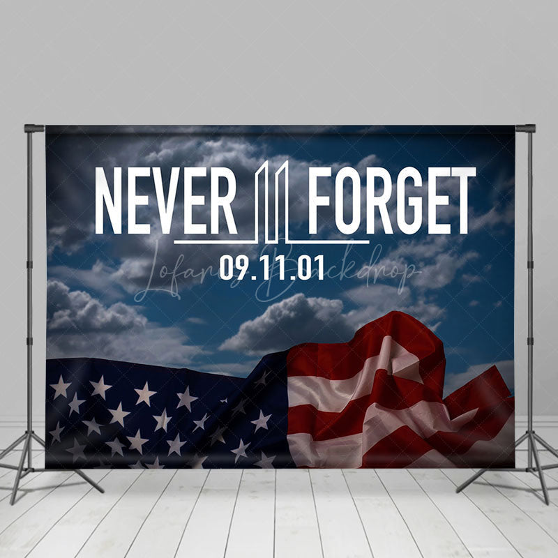 Lofaris Usa Flag Never Forget 09 11 01 Condolences Backdrop