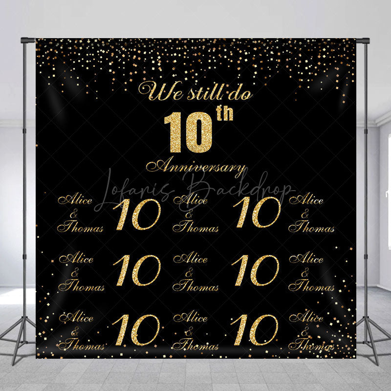 Lofaris We Still Do Custom Name 10th Anniversary Backdrop