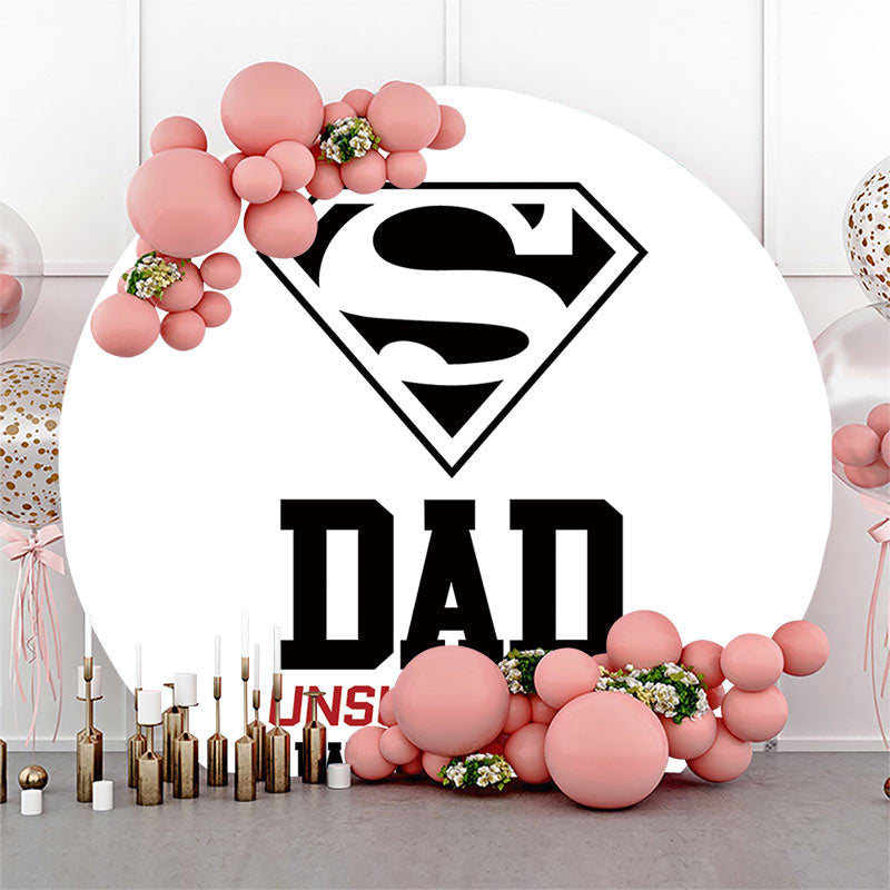 Lofaris White Dad Unsung Hero Round Fathers Day Backdrop