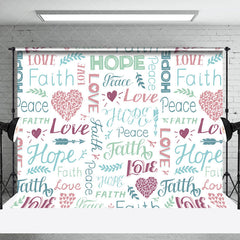 Lofaris White Faith Hope Love Peace Positive Slogan Backdrop