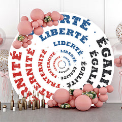 Lofaris White Liberte Egalite Fraternite Motto Round Backdrop