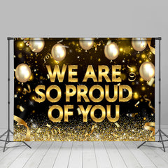 Lofaris Balloon Ribbon We Are So Proud Of You Backdrop