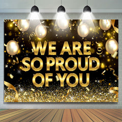 Lofaris Balloon Ribbon We Are So Proud Of You Backdrop