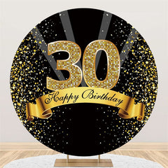 Lofaris Black And Gold Glitter Happy 30th Birthday Round Backdrops