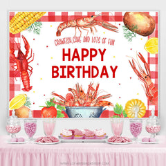 Lofaris Crawfish Cake And Lots Of Fun Happy Birthday Backdrop