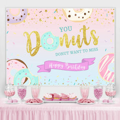 Lofaris Donut Want to Miss Happy Birthday Backdrop for Girl