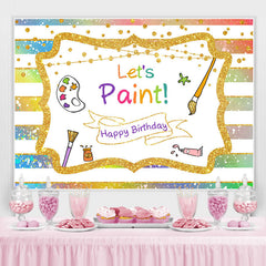 Lofaris Gold Glitter Lets Paint Happy Birthday Party Backdrop