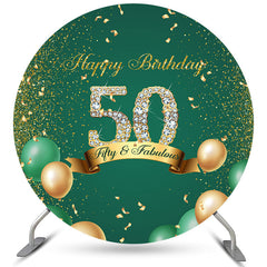 Lofaris Green Happy Fifty And Fabulous Round Birthday Backdrop