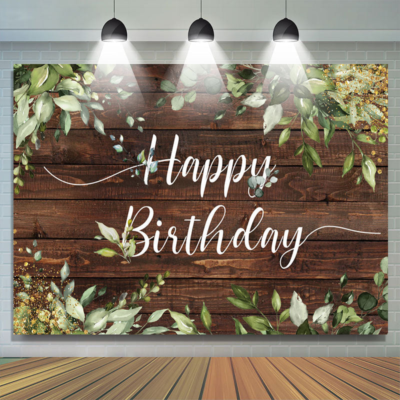 Lofaris Green Leaves Brown Wood Happy Birthday Party Backdrop