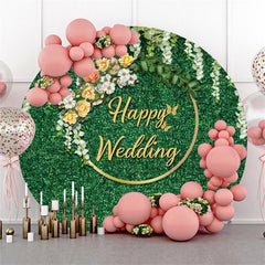 Lofaris Green Leaves White Floral Round Happy Wedding Backdrop