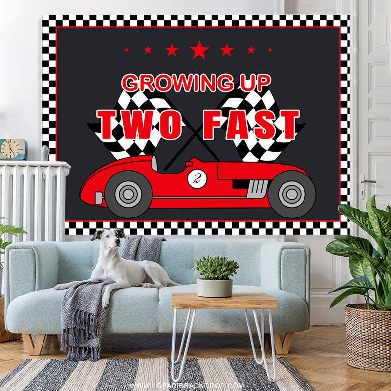 Editable Racing Car Backdrop Banner Growing Up Two Fast Birthday