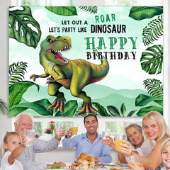 Lofaris Lets Party Like Dinosaur Green Happy Birthday Backdrop