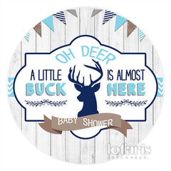 Lofaris Little Buck Is Alomost Here Circle Baby Shower Backdrop