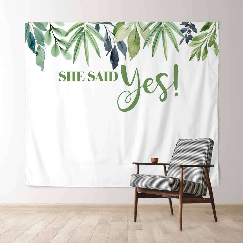 Lofaris Personalized She Said Yes Bohemian Greenery Succulent Backdrop