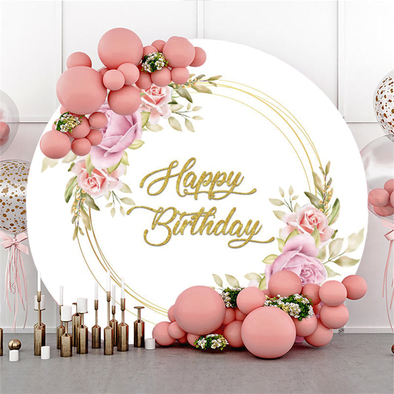 Pink Flower Gold Happy Birthday Round Backdrop For Party - Lofaris