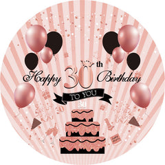 Lofaris Rose Gold Balloons Happy 30Th Birthday Round Backdrop