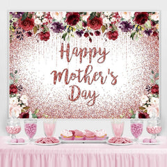 Lofaris Rose Gold Glitter Flowers Happy Mothers Day Backdrop