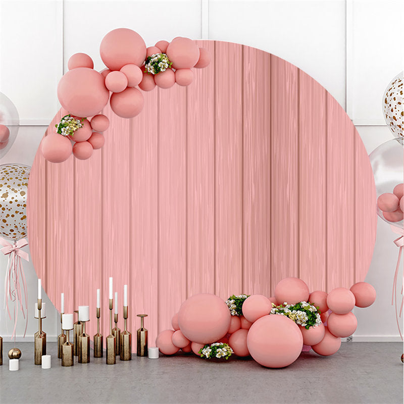 Lofaris Simple Light Pink Wooden Round Backdrop For Holiday