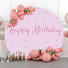 Lofaris Simple Pink Theme Happy Birthday Round Backdrop For Girl